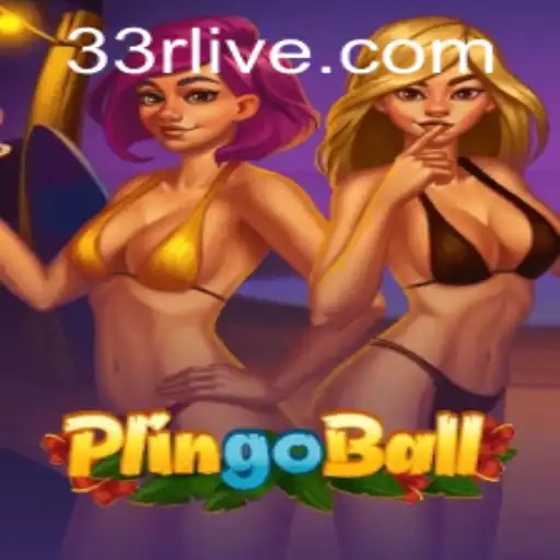 Discover Plingoball: The Thrilling Game with 33r PH Login