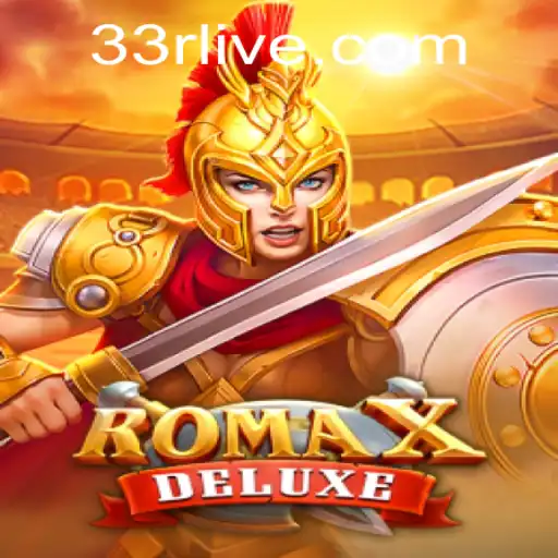 Unveiling the Thrills of RomaXDeluxe and 33r PH Login